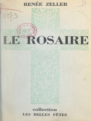 cover image of Le rosaire